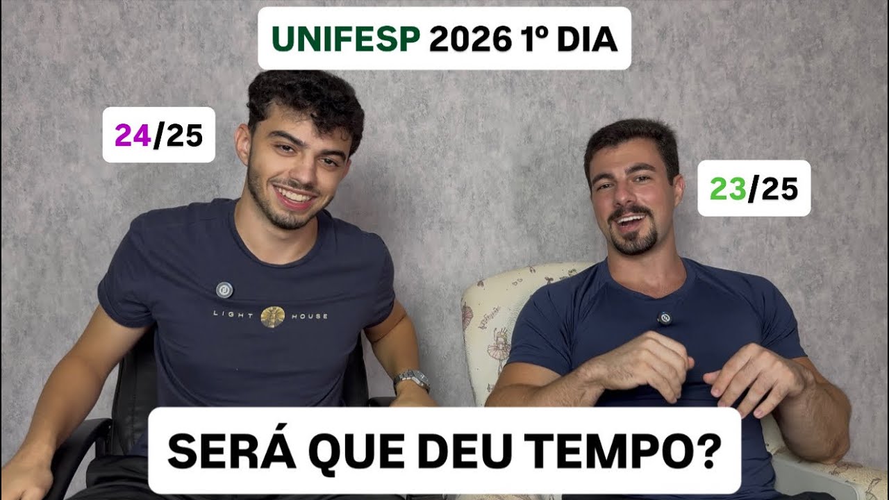 COMO FOI O PRIMEIRO DIA DA UNIFESP 2026?