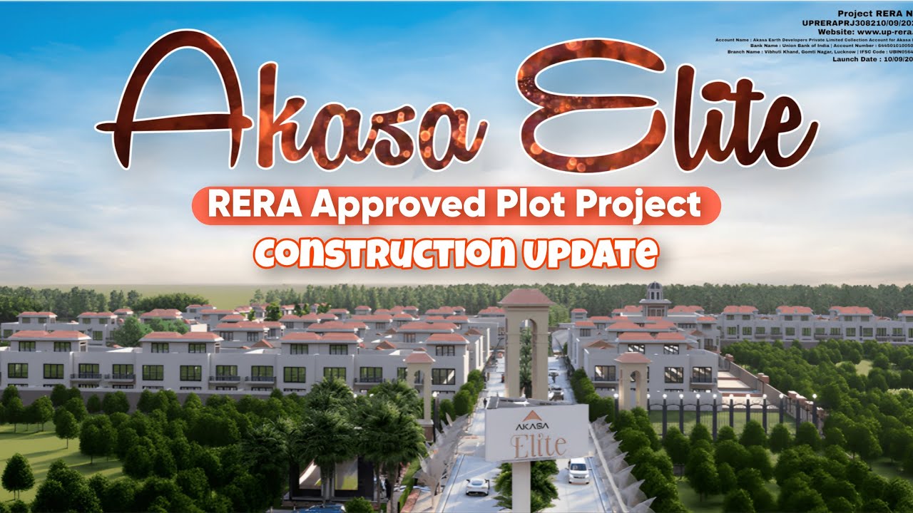 CALL:7275884757,AKASA ELITE,RERA REGISTERED PLOTS,CONSTRUCTION UPDATE,BIJNOR ROAD LUCKNOW