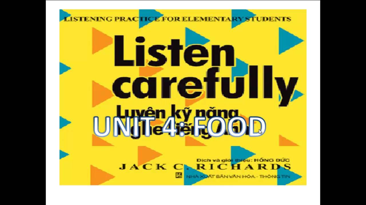 Listen Carefully Unit 4