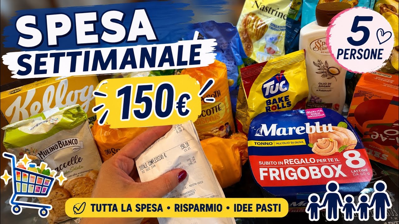 SPESA SETTIMANALE : 150&euro; per CINQUE PERSONE