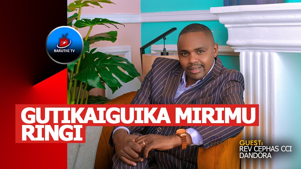 GUTIKAIGUIKA MIRIMU RINGI - REV CEPHAS  Courtesy of @KENYAMOVIES-CHANNEL