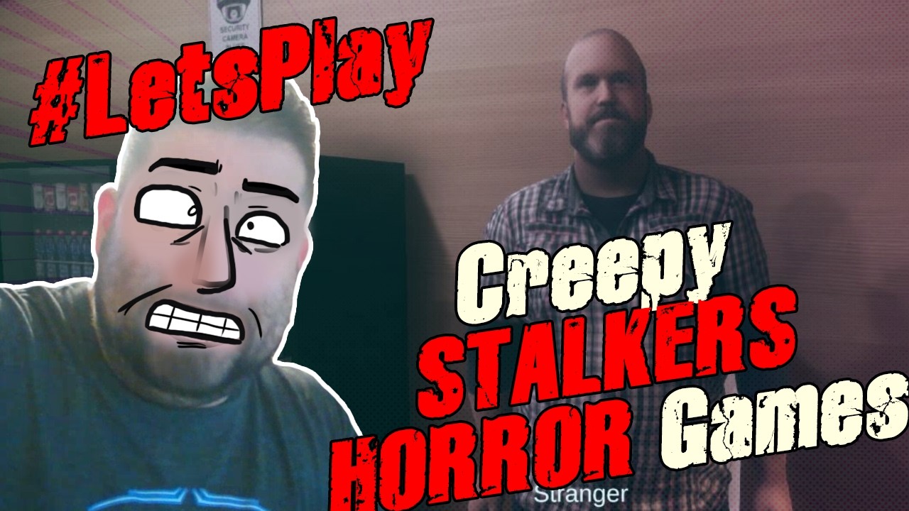 RePlay Let's play some stalkery creepy horror games! #valentinesday special