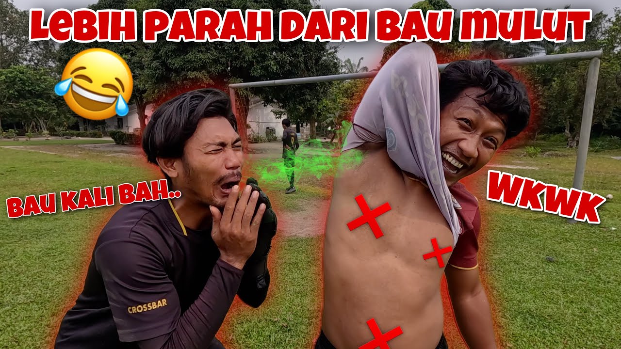 SEPAKBOLA vs CIUM KETIAK LAWAN
