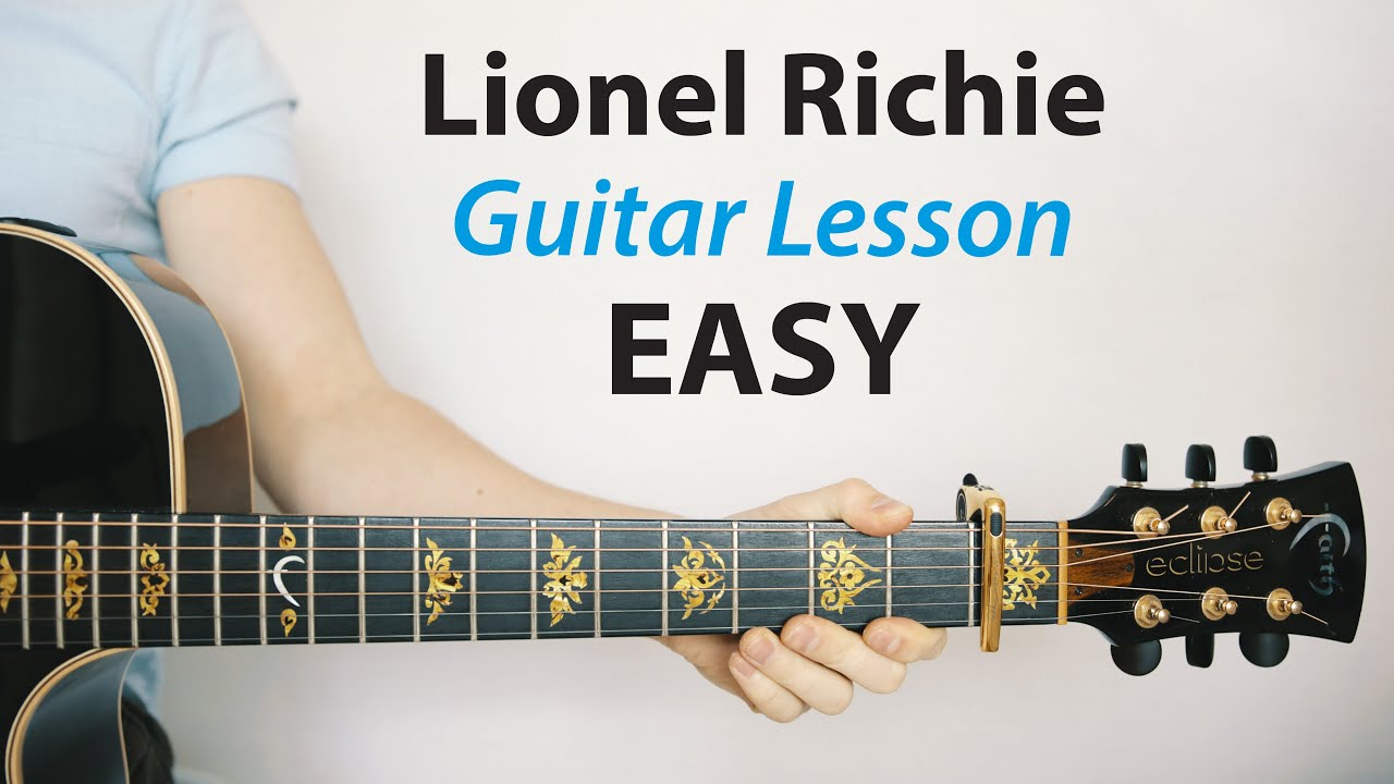Lionel Richie: Easy 🎸 Acoustic Lesson & Play-Along