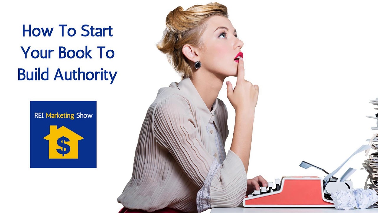How To Start Your Book To Build Authority