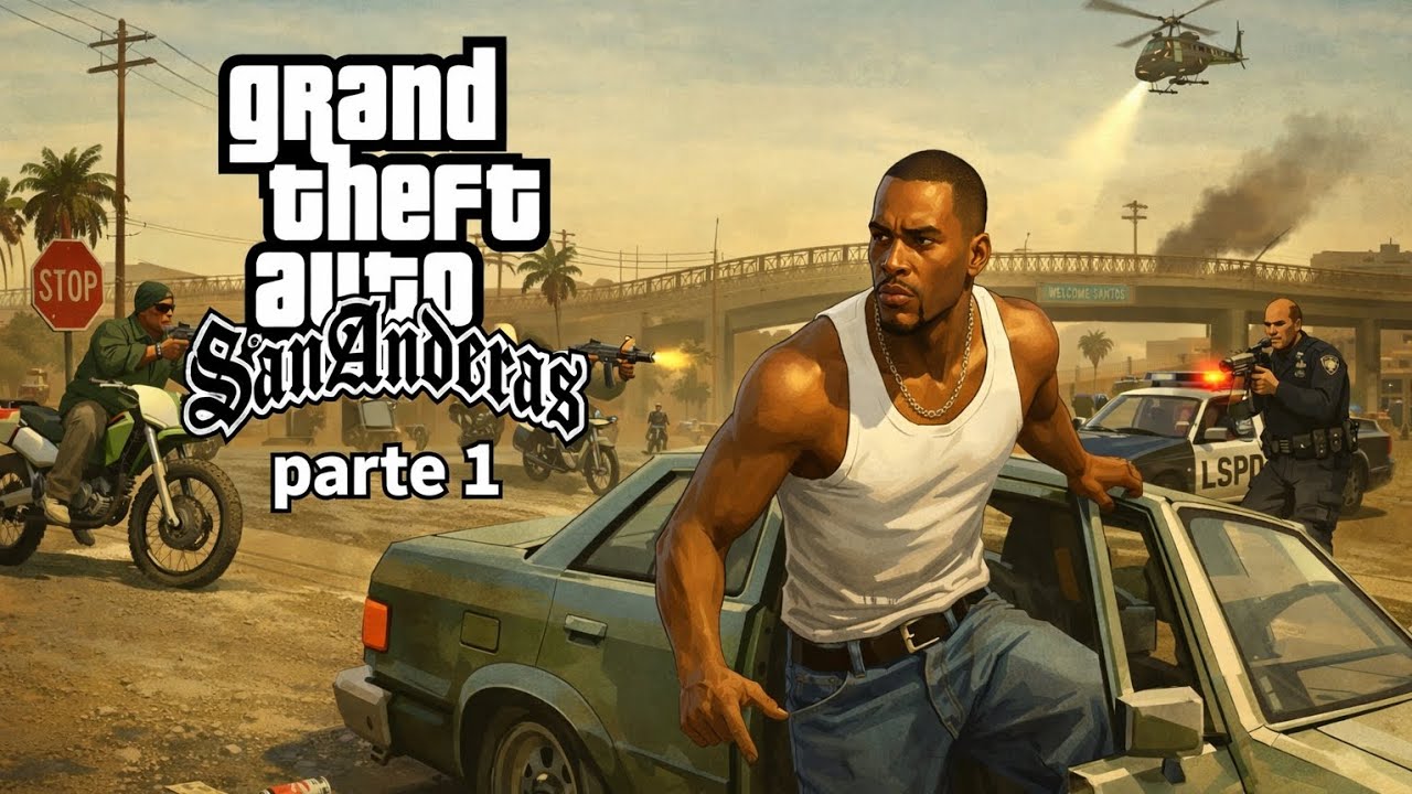 Completando el GTA San andreas (parte 1)