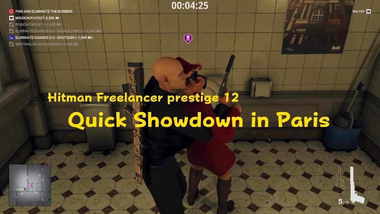 HITMAN Freelancer prestige 12 quick Showdown in Paris
