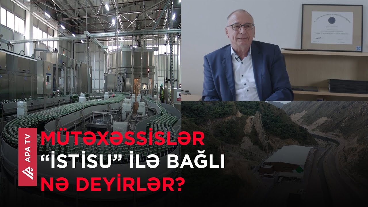 “İstisu” mineral su zavodundan reportaj - Canlara şəfa, dərdlərə dərman – APA TV
