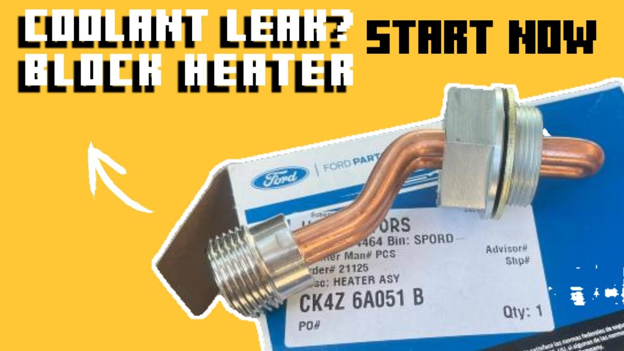 2015-19 FORD TRANSIT-RANGER 3.2 BLOCK HEATER REPLACEMENT- CALENTADOR DE BLOCK COOLANT LEAK? WHERE?..
