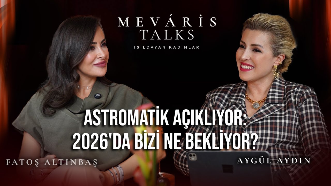 Fatoş Altınbaş ile Mevaris Talks | Aygül Aydın