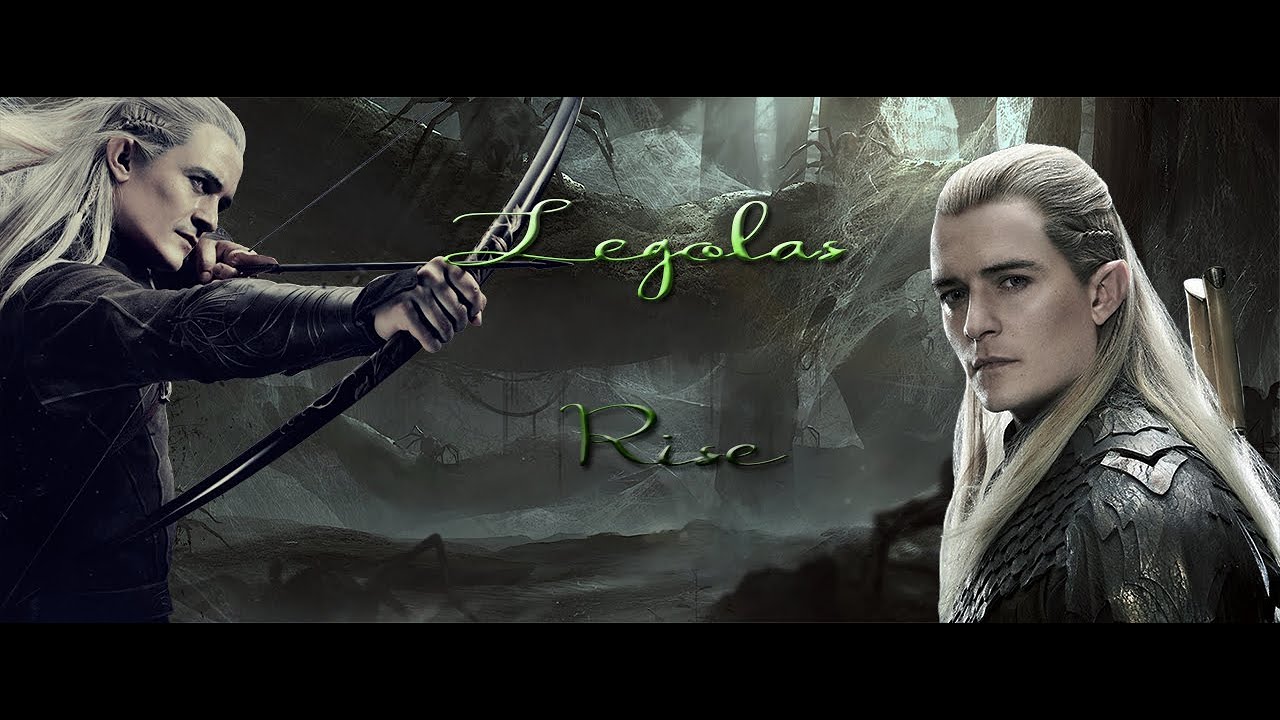 LEGOLAS - RISE (The Hobbit)