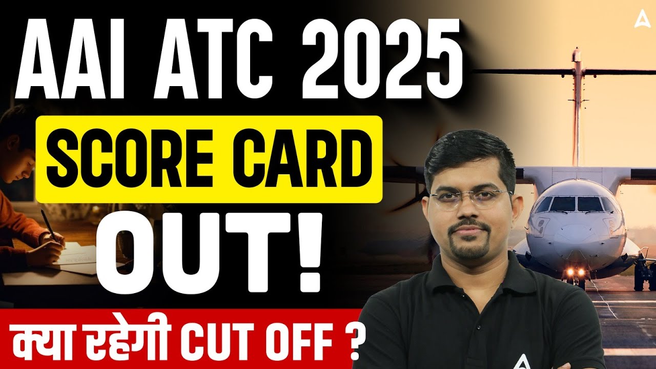 AAI ATC SCORE CARD 2025 Out | AAI ATC SCORE CARD 2025 | AAI ATC Cut Off 2025