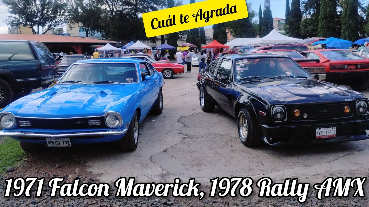 1971 Ford Falcon Maverick (289), 1978 Rambler Rally AMX (302). Bazar de la Carcacha.