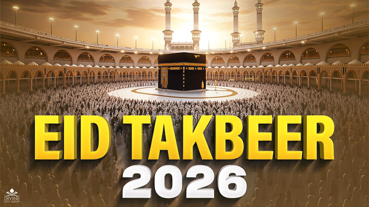 Beautiful Makkah Eid Takbeer 2026 🕋 | LISTEN NOW | Eid Ul-Fitr | #takbeer | #ramadan2026