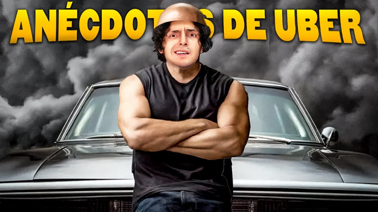 Anécdotas de UBER y Choferes