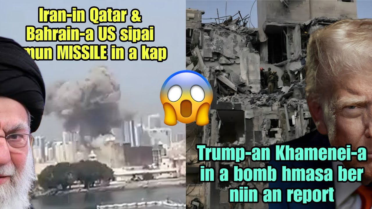 Iran-in US lakah PHUBA a la ve nghal🤯UAE-ah mi an thi teuh mai‼️😱