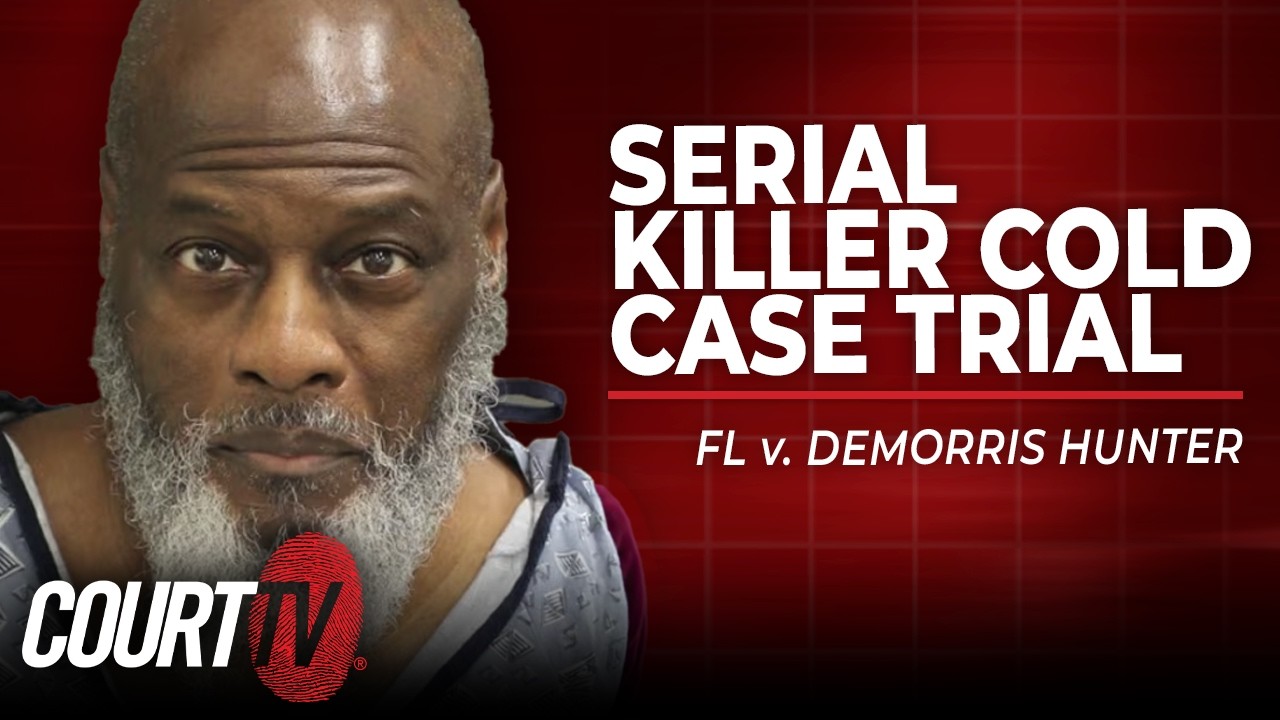 LIVE: FL v. Demorris Hunter - Penalty Phase | Serial Killer Cold Case Trial