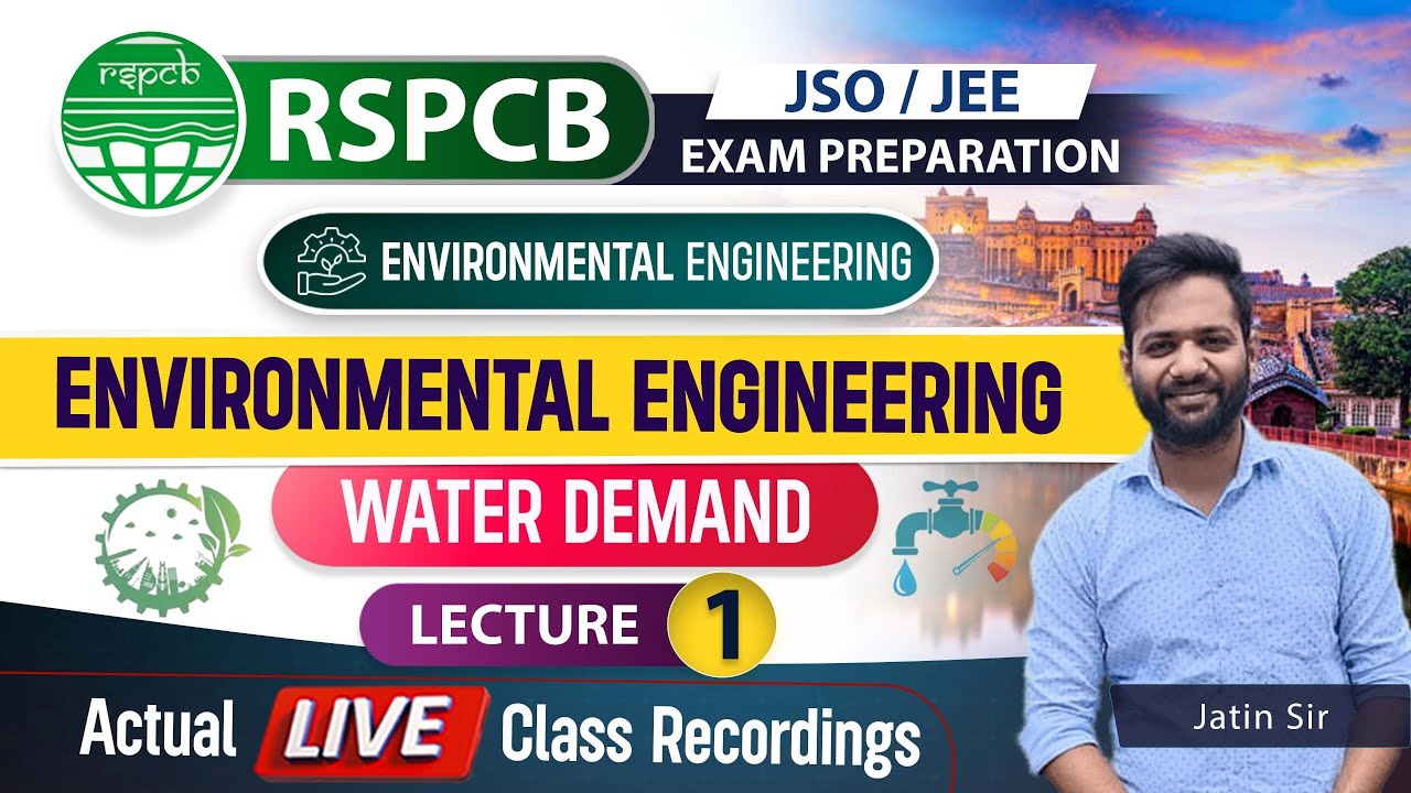 Environmental Engineering Lec-1(Water Demand) for RSPCB JEE/JSO Written Exam preparation