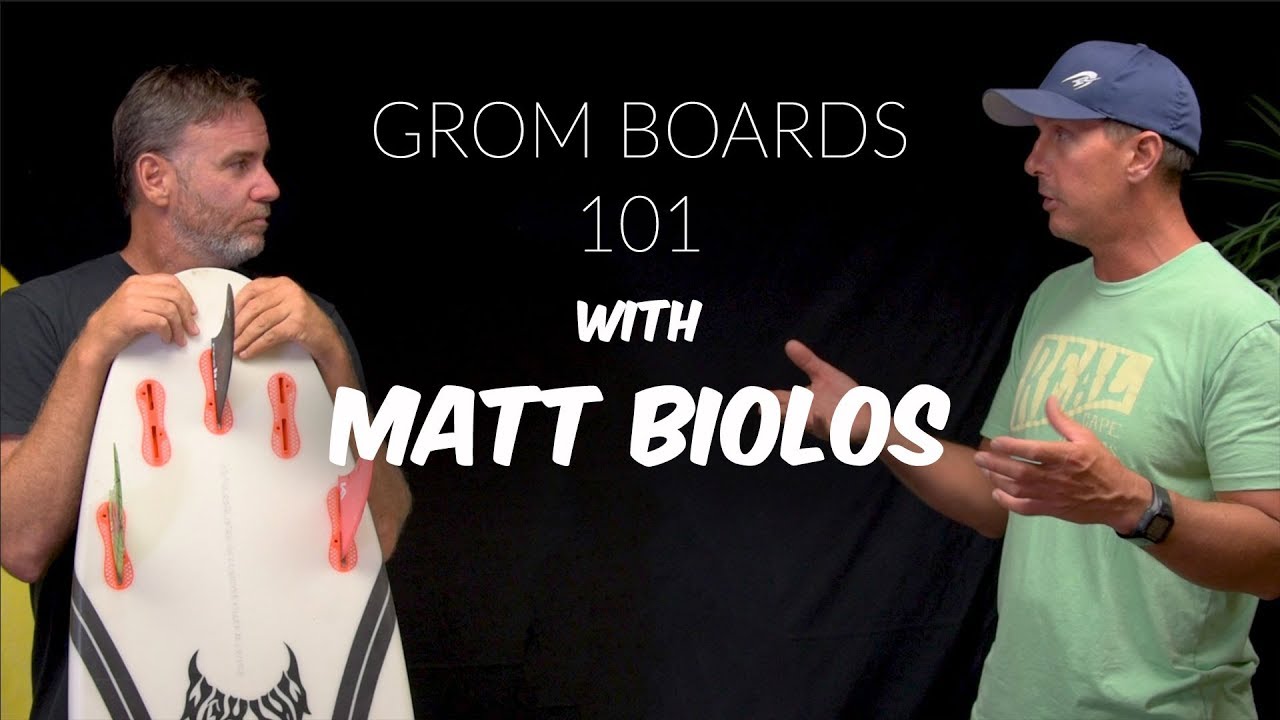 GROM BOARDS 101 with MATT BIOLOS