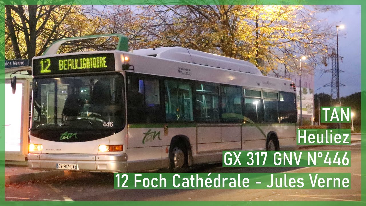 Heuliez GX 317 GNV n°446 | ligne 12 Foch Cathédrale - Jules Verne | Réseau TAN | Nantes