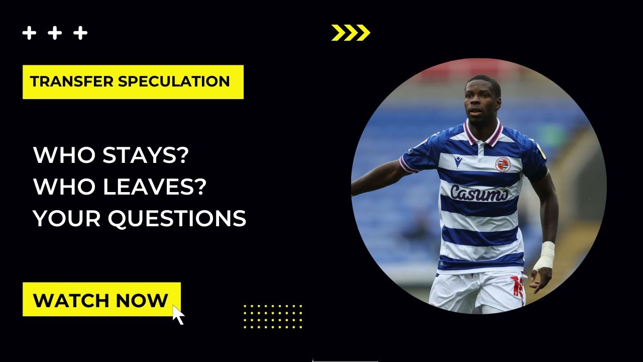 Transfer round up/Your questions