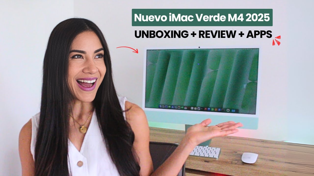 🖥️ Unboxing iMac M4 VERDE 2025 🍏 Primeras Impresiones, Setup y Apps Clave 📦 Review Español