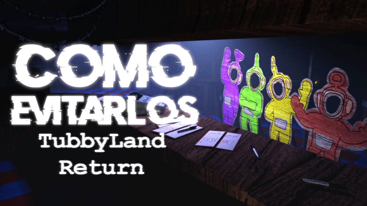 Como Evitar a los Tubbybots de TubbyLand Return Rebooted