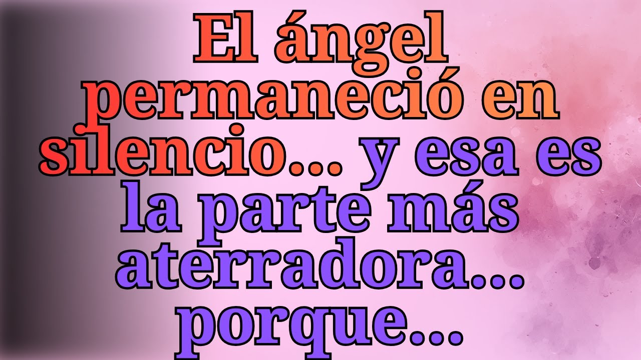 ❤️‍🔥El ángel permaneció en silencio… y esa es la parte más aterradora… porque…