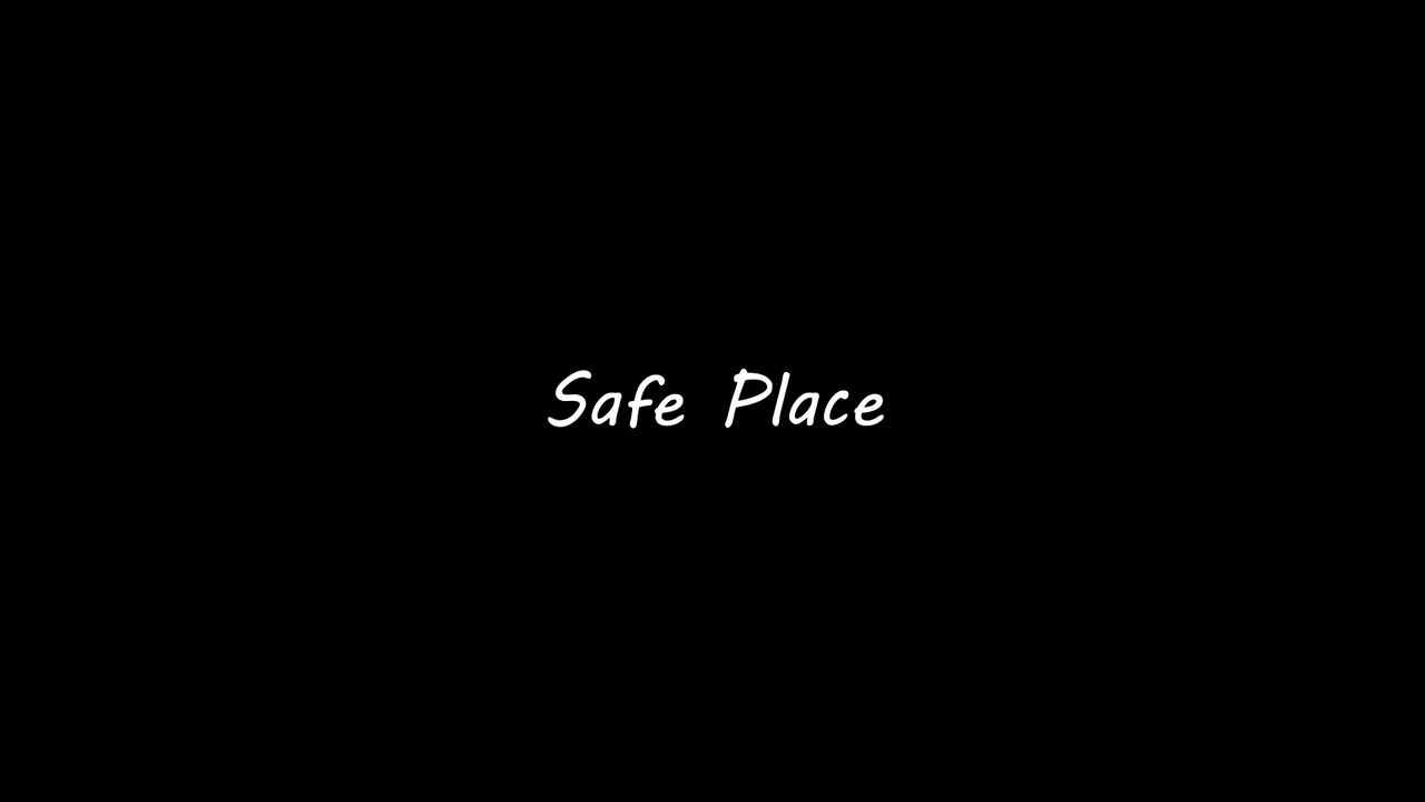Safe Place