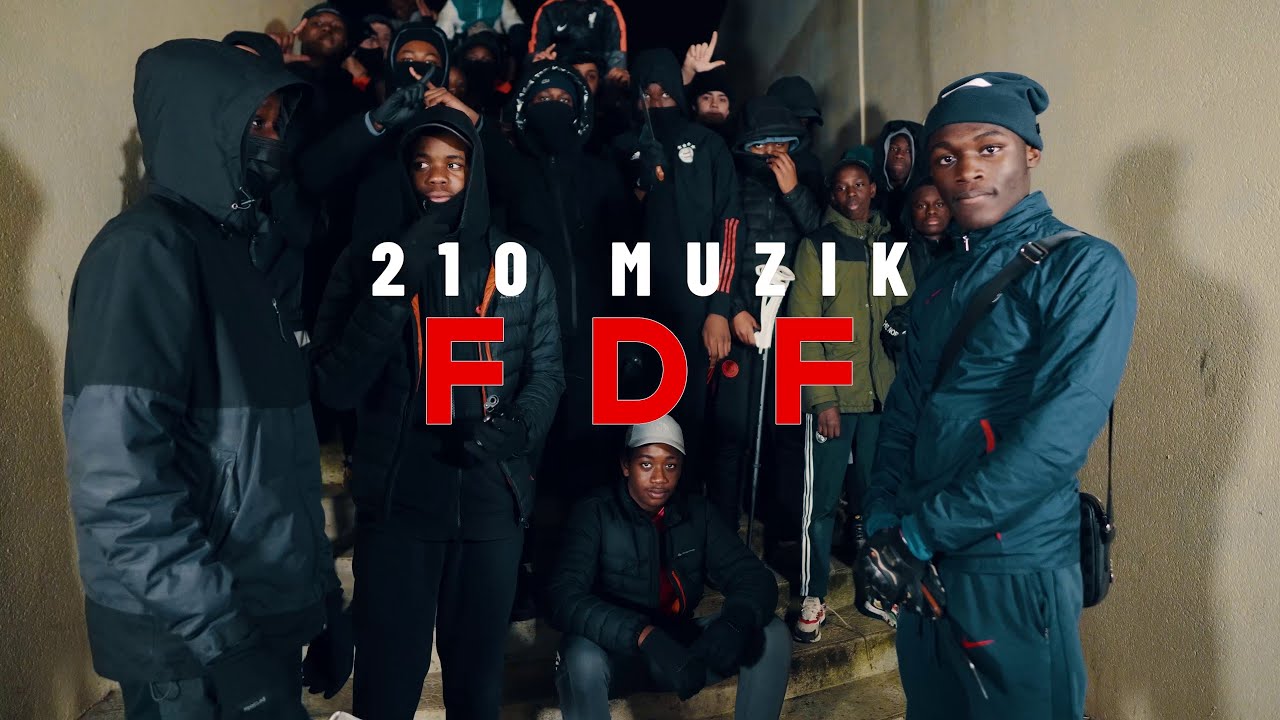 210 MUZIK - FDF (Clip Officiel)