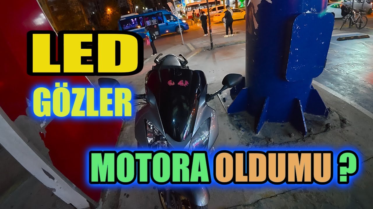 Motorsiklete Hareketli Esnek Led animasyonlu göz taktım. Çok beğendim.