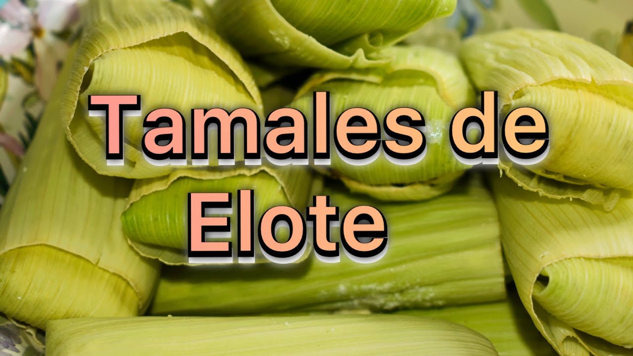Como Preparar Tamales de Elote (Cocinando con Carmelita)