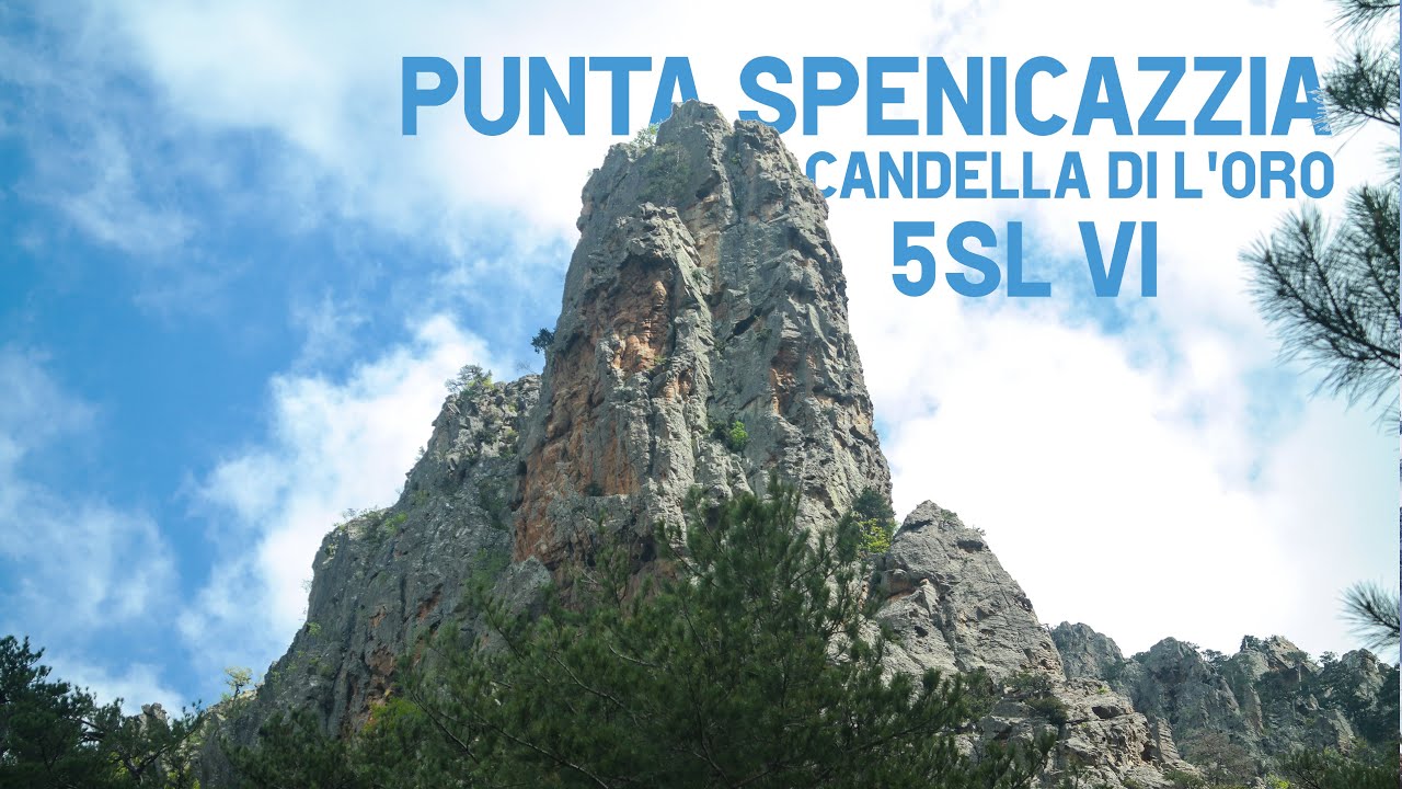 Punta Spenicazzia - Candela di l'oro VI-