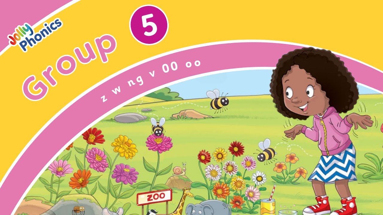 Jolly Phonics Songs &ndash; Group 5 Letter Sounds (z, w, ng, v, oo, short oo) - British English