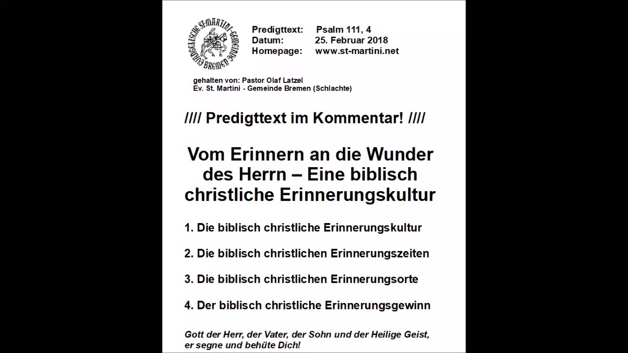 25.02.2018 - Vom Erinnern an die Wunder des Herrn – Eine biblisch christliche Erinnerungskultur