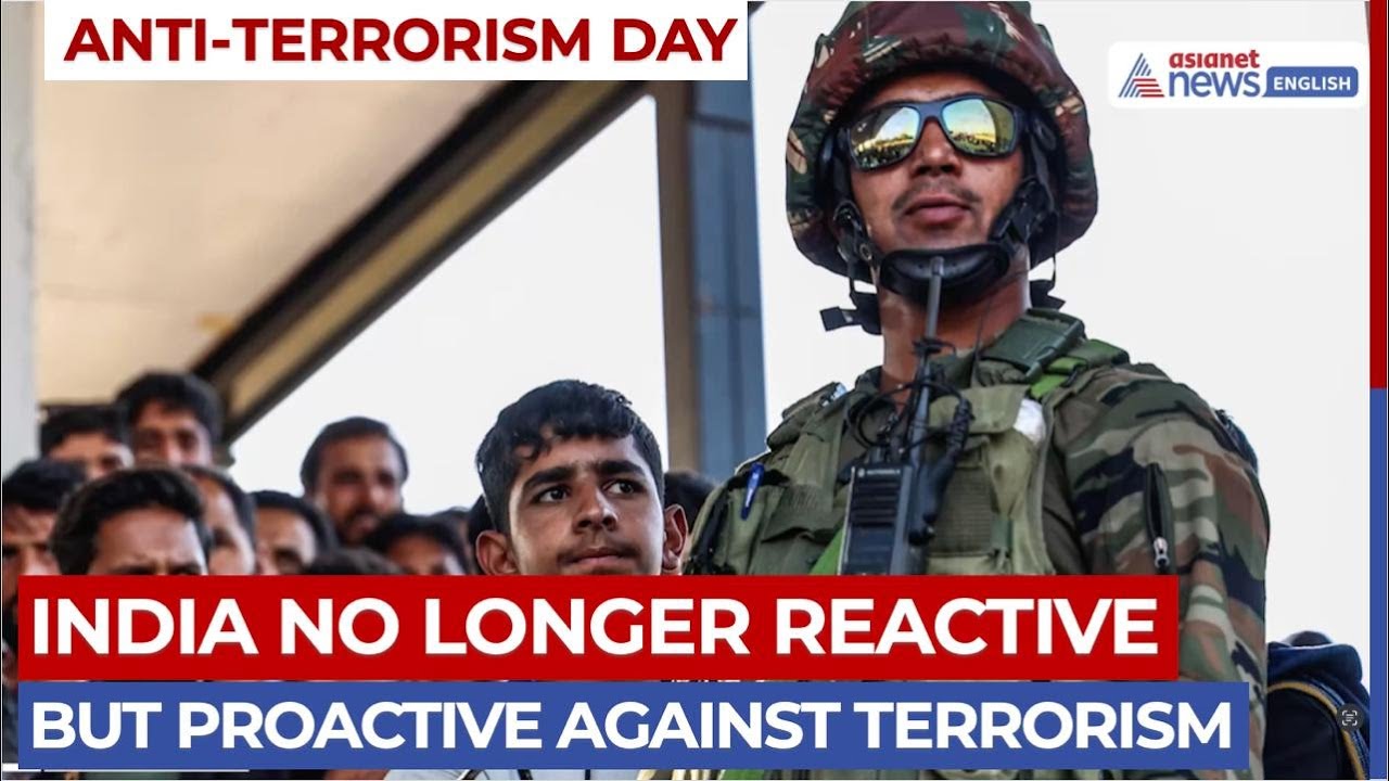 Anti Terrorism Day | India&rsquo;s Counter-Terrorism Doctrine: Why Preemptive Action Matters Now