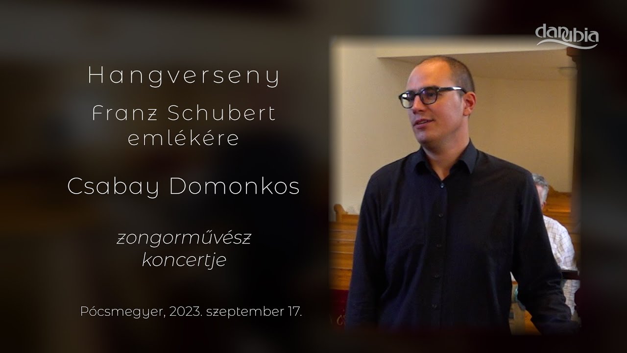 Schubert hangverseny - Csabay Domonkos zongoraművész koncertje Pócsmegyeren