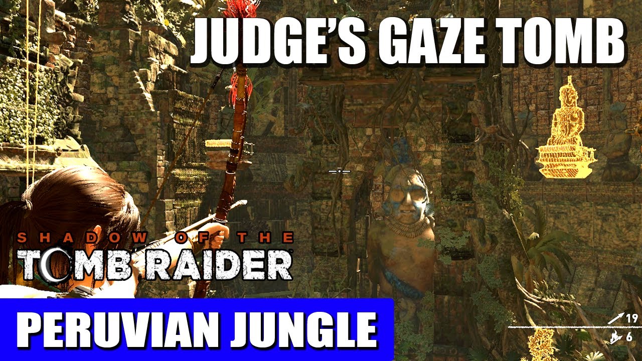 Peruvian Jungle Tomb: Judge&rsquo;s Gaze Challenge Tomb | Shadow of the Tomb Raider