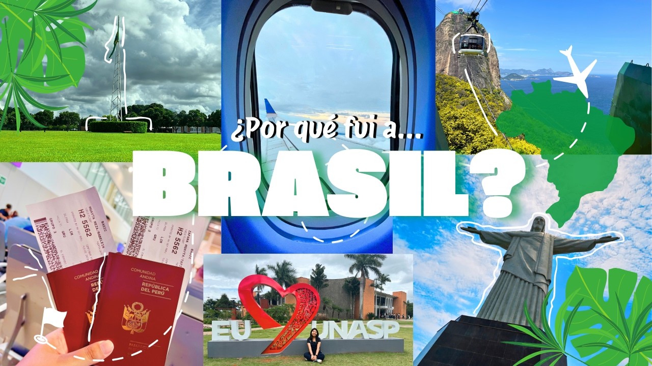 MINI PELICULA - Blog│¿Por qué fui a Brasil?