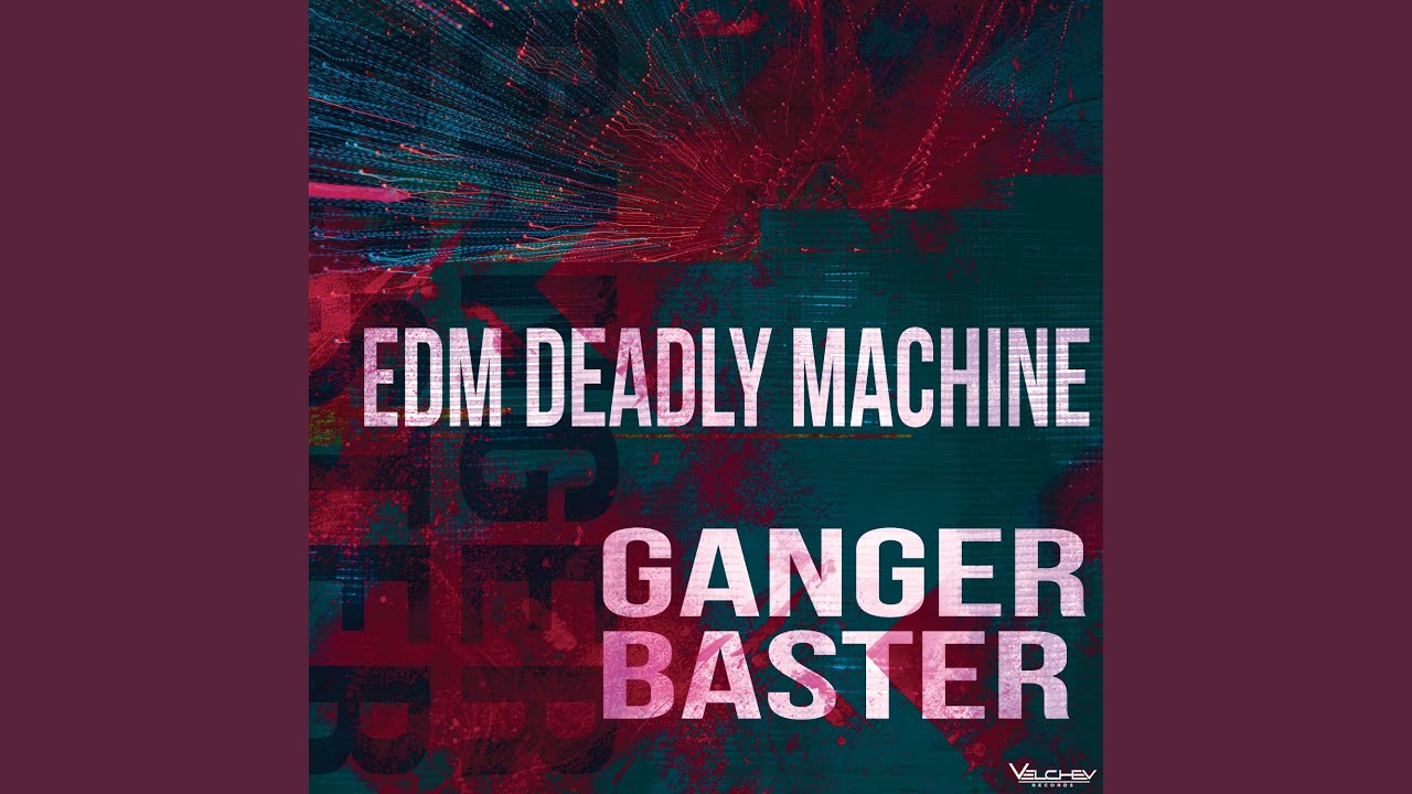 Edm Deadly Machine