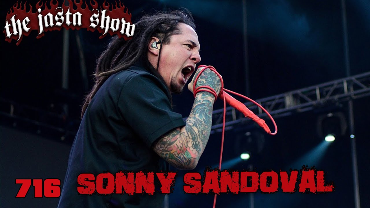 Sonny Sandoval P.O.D. - Jasta Show 716