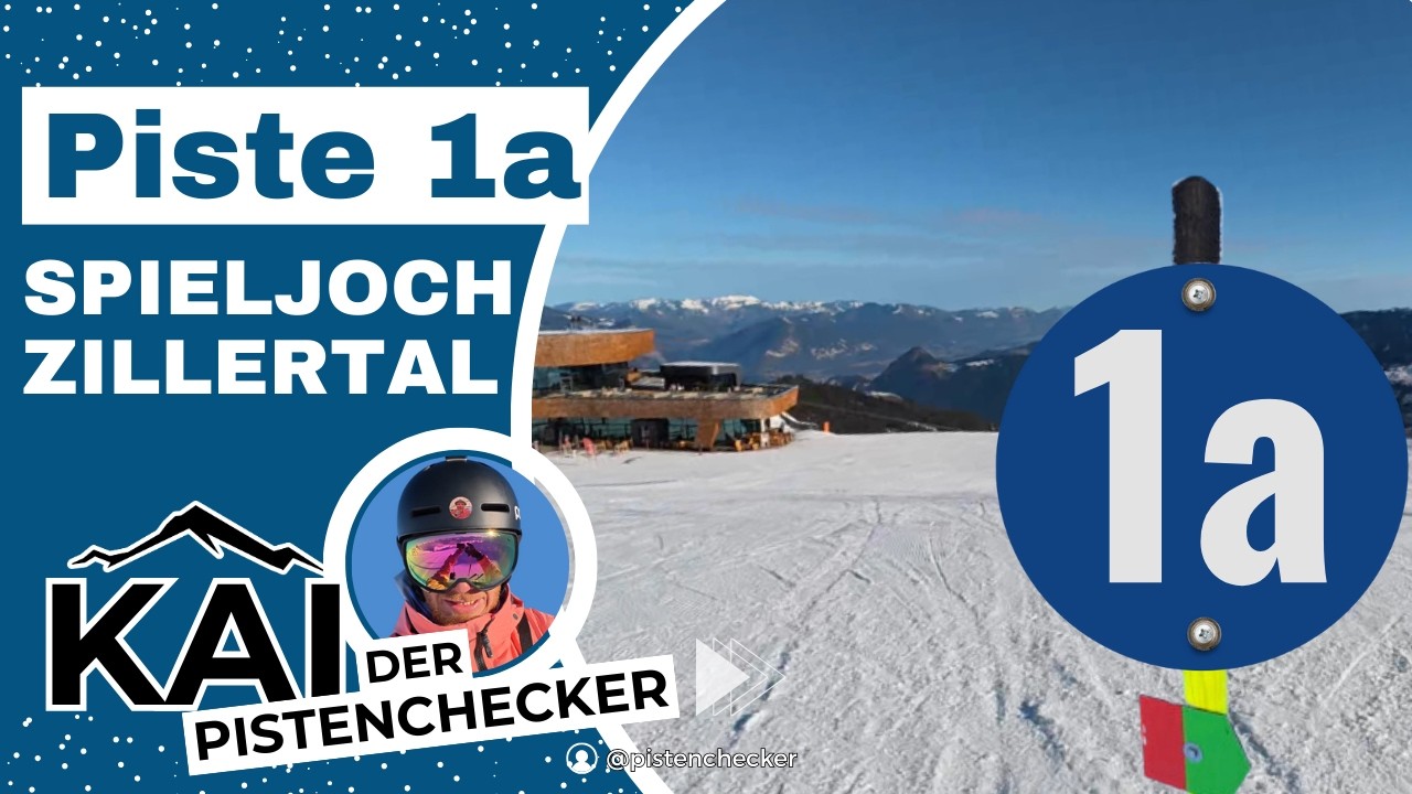 Piste Nr. 1a | Blaue Abfahrt | Spieljoch | Zillertal | 4K