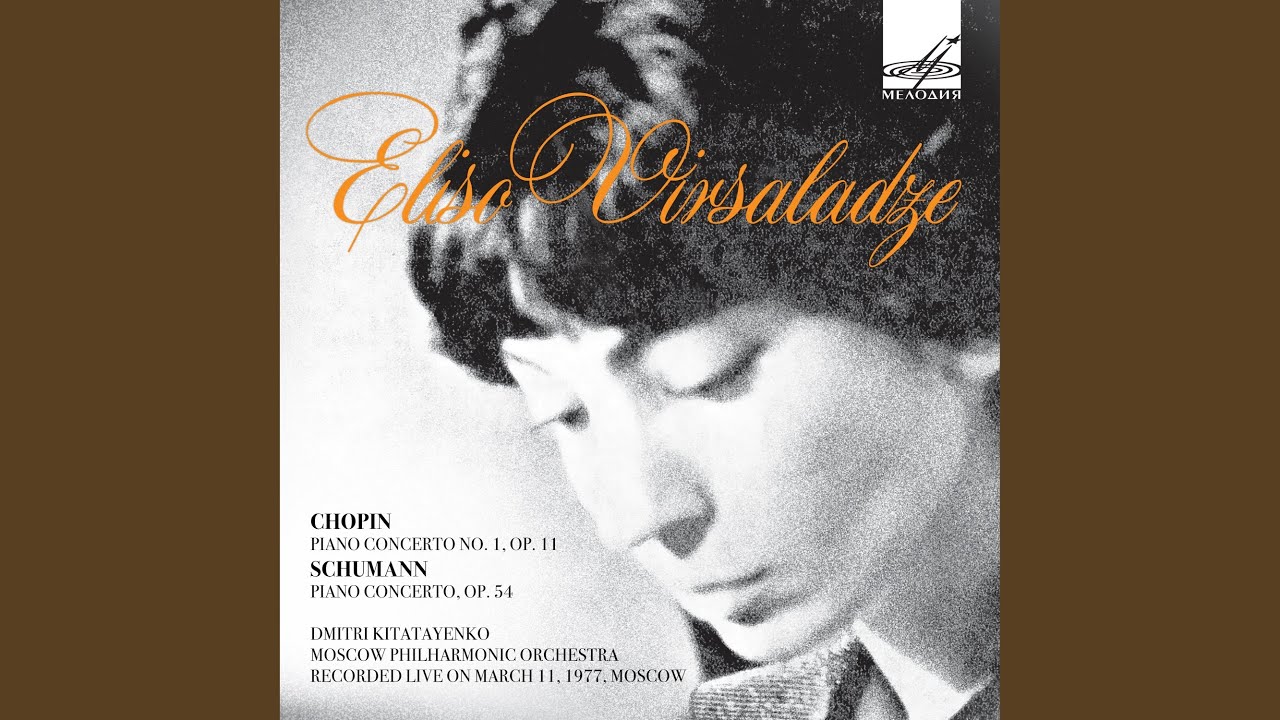 Piano Concerto in A Minor, Op. 54: I. Allegro affettuoso