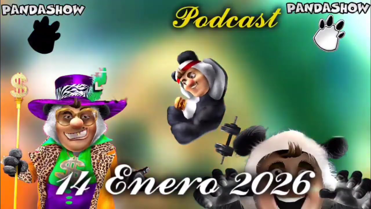 14 Enero 2026 El Panda Show 