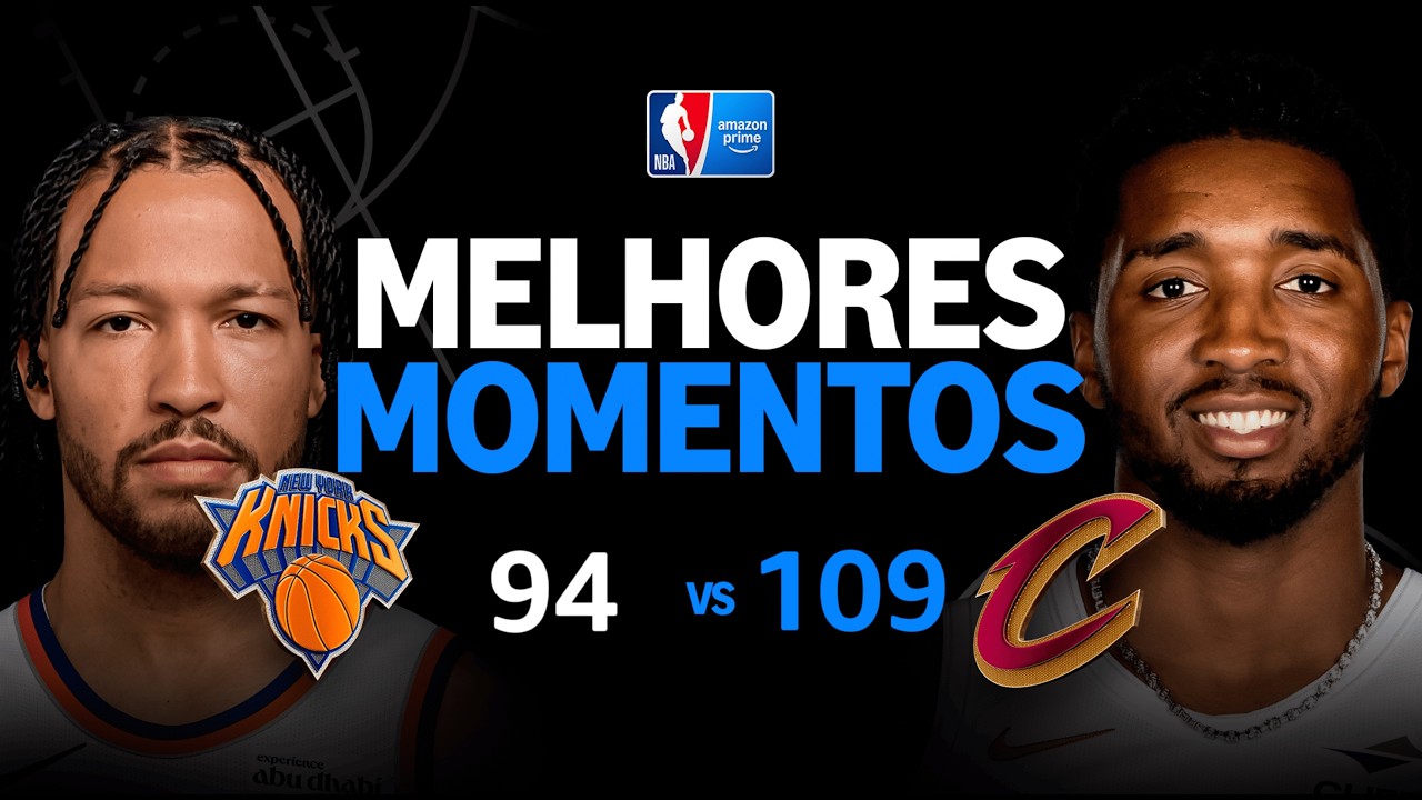 CLEVELAND CAVALIERS 109 X 94 NEW YORK KNICKS | MELHORES MOMENTOS | REGULAR SEASON | NBA 2025-26