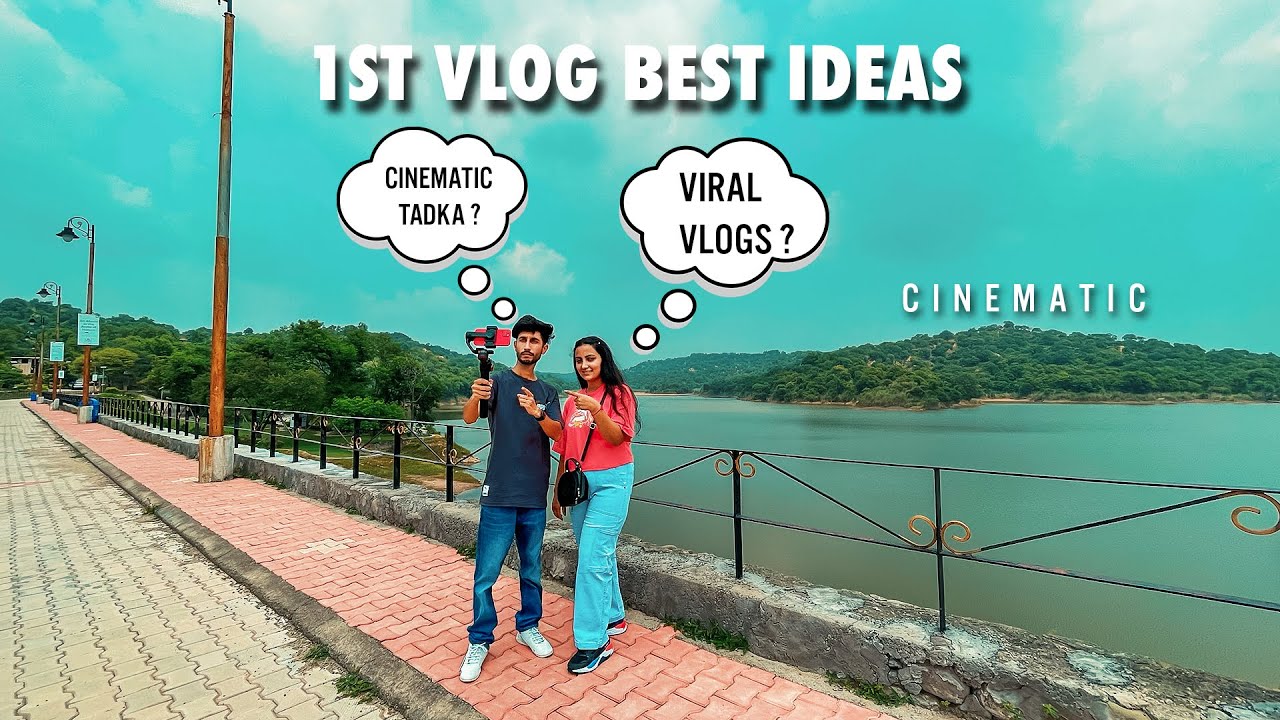SHOOT YOUR 1ST VLOG WITH CINEMATIC STYLE | BEST IDEAS FOR  VLOGGING VIDEOS | IN HINDI