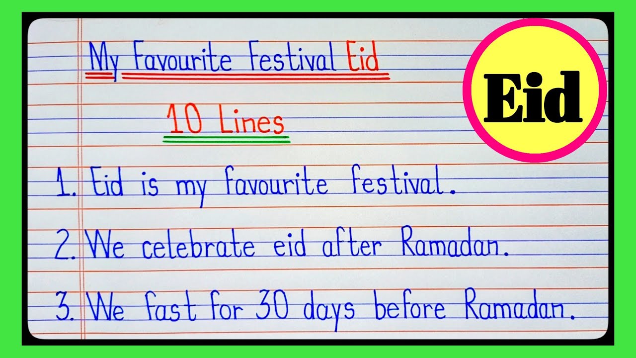10 Lines Essay on My Favourite Festival Eid In English/Eid Essay 10 Lines/Eid Essay in English/Eid l