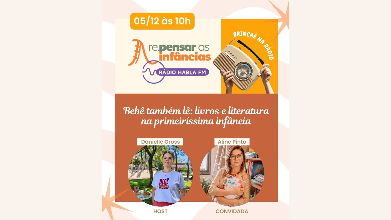 Re.Pensar as Infâncias na rádio – Episódio 21