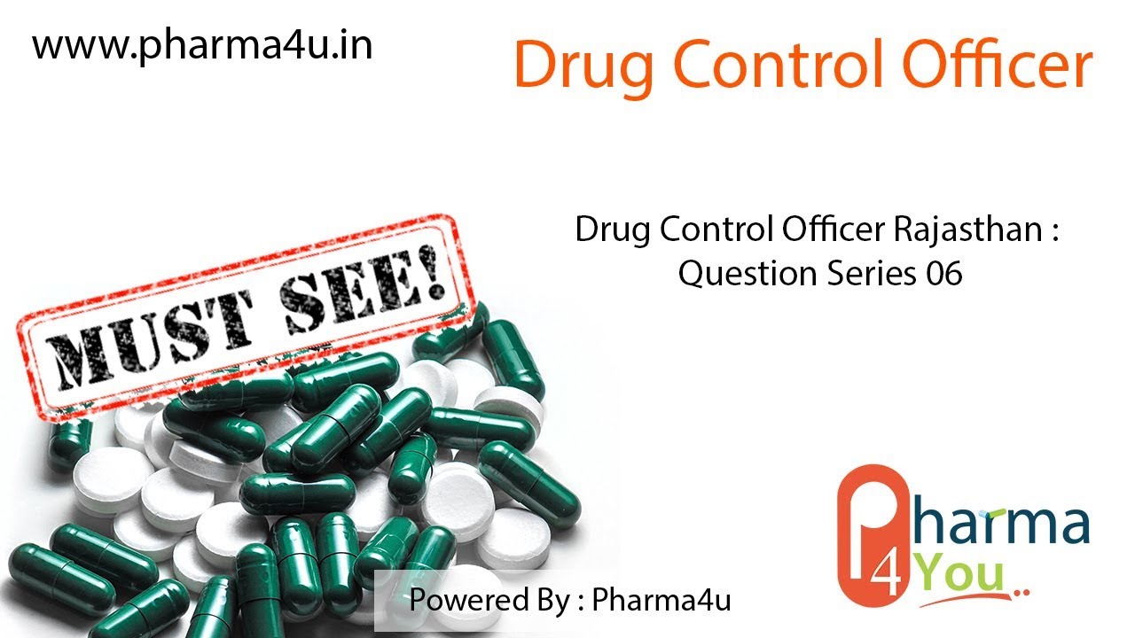 Drug Control Officer Rajasthan : Question Series 06