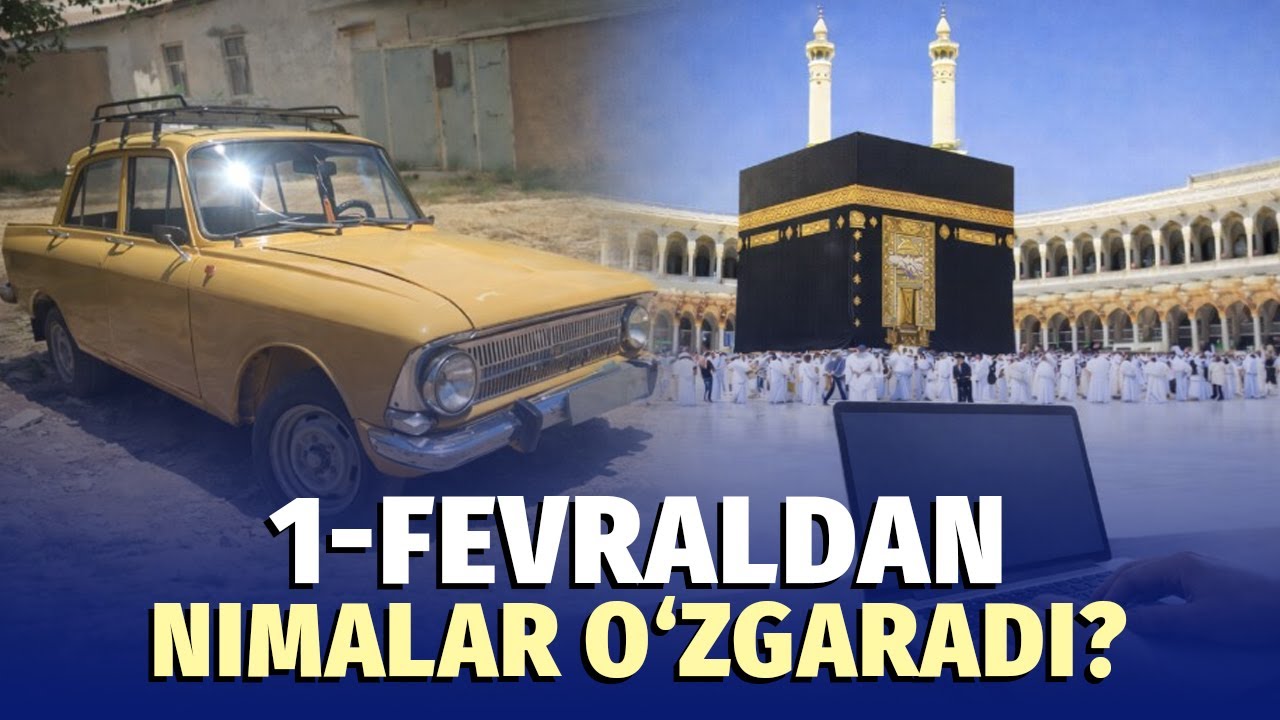 Hajga navbat onlayn bo‘ladi, 50 “yoshdan” oshgan mashinalar tarixga kiradi
